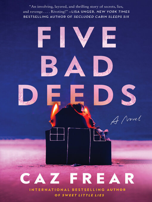 Title details for Five Bad Deeds by Caz Frear - Wait list
